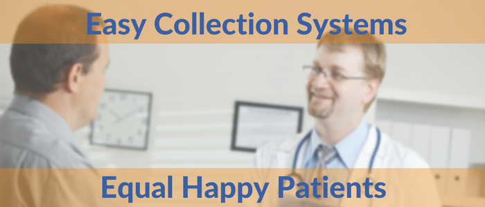 Easy Collection System=Happy Patients (1).png