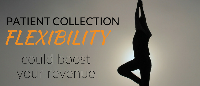 Patient_collection_flexibility_coulb_boost_your_revenue.png